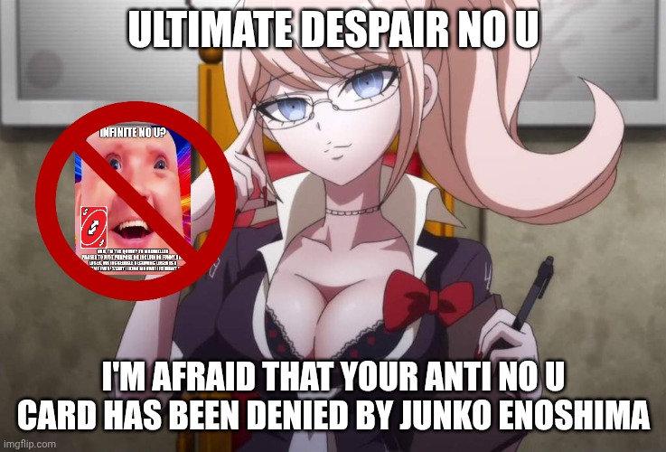 Ultimate Despair No U Blank Meme Template
