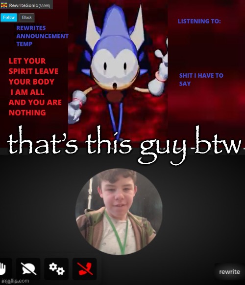 rewrite looks like he’s at least 8 | that’s this guy btw | image tagged in rewrite annoucement temp | made w/ Imgflip meme maker