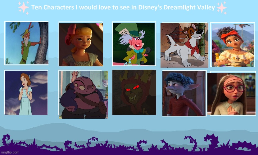 Ten Characters I'd Like To See in Dreamlight Valley | image tagged in ten characters i'd like to see in dreamlight valley | made w/ Imgflip meme maker