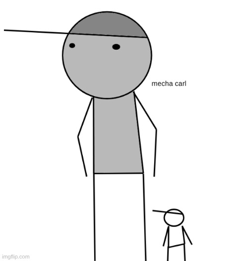 mecha carl :D | made w/ Imgflip meme maker
