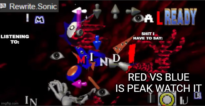 rewrite kyokai annoucement temp | RED VS BLUE IS PEAK WATCH IT | image tagged in rewrite kyokai annoucement temp | made w/ Imgflip meme maker