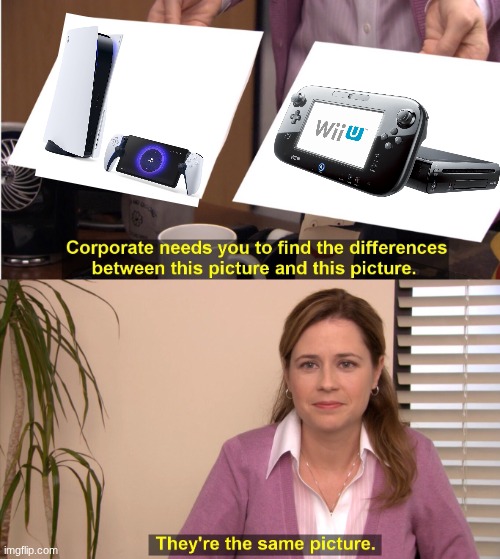 They're The Same Picture | image tagged in memes,they're the same picture | made w/ Imgflip meme maker