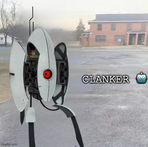 sybau | CLANKER 🤖 | made w/ Imgflip meme maker