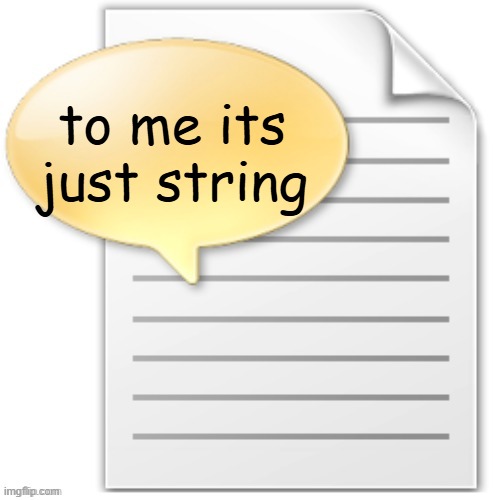 tgwesdfx | to me its just string | image tagged in tgwesdfx | made w/ Imgflip meme maker