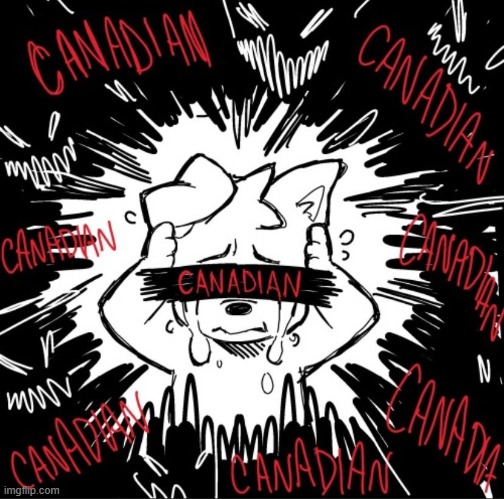 canadian traumacore | made w/ Imgflip meme maker