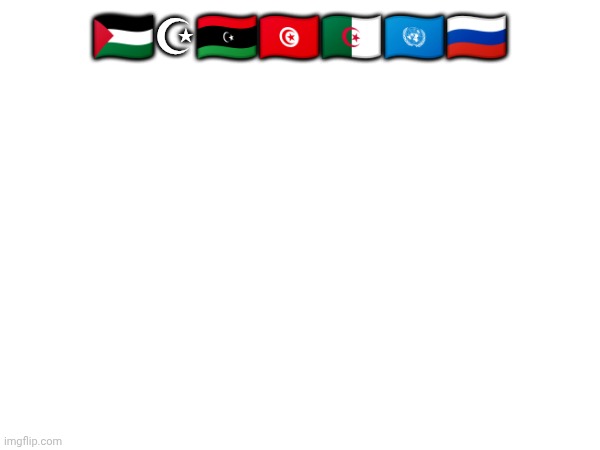 Anti sprunki | 🇵🇸☪🇱🇾🇹🇳🇩🇿🇺🇳🇷🇺 | image tagged in anti sprunki | made w/ Imgflip meme maker