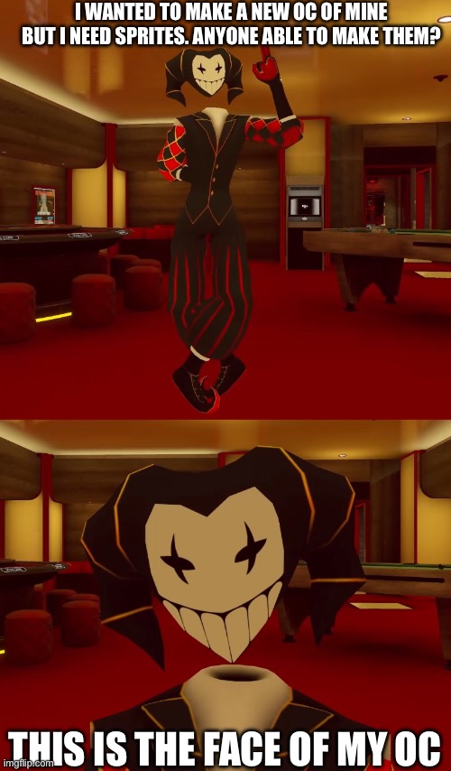 I WANTED TO MAKE A NEW OC OF MINE BUT I NEED SPRITES. ANYONE ABLE TO MAKE THEM? THIS IS THE FACE OF MY OC | image tagged in sprite request,oc,sans le topi,c | made w/ Imgflip meme maker