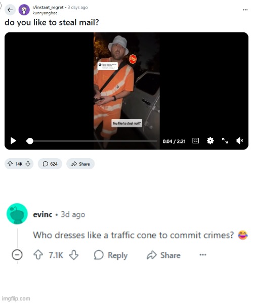 image tagged in mail,stealing,crimes,traffic cone | made w/ Imgflip meme maker