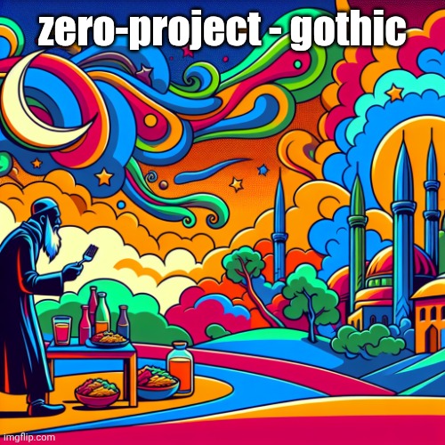 Tung Tung Tung Sahur | zero-project - gothic | image tagged in tung tung tung sahur | made w/ Imgflip meme maker
