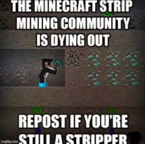repost if youare stipper | image tagged in repost if youare stipper | made w/ Imgflip meme maker
