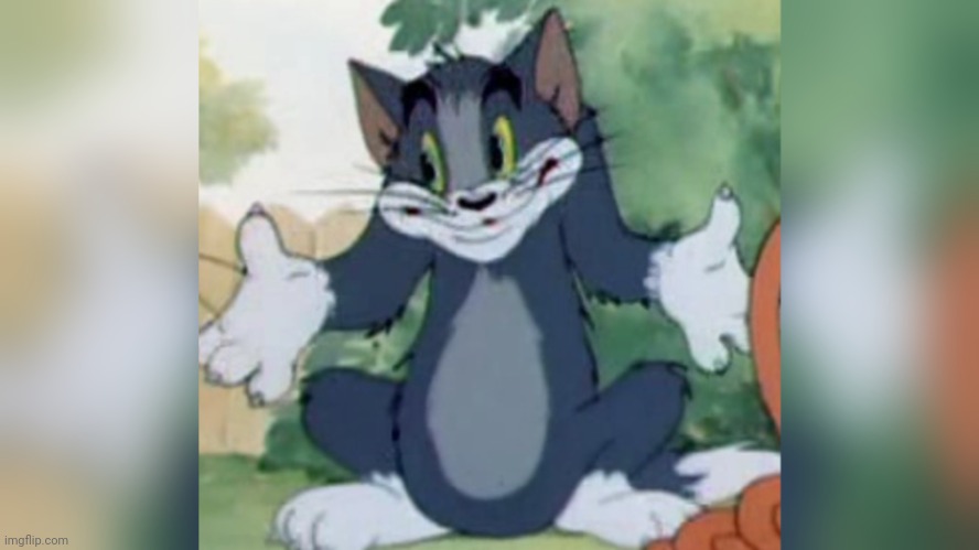 Shrugging Tom | image tagged in shrugging tom | made w/ Imgflip meme maker