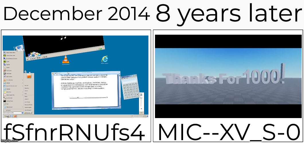 Blank Comic Panel 2x1 | 8 years later; December 2014; MIC--XV_S-0; fSfnrRNUfs4 | image tagged in memes,blank comic panel 2x1 | made w/ Imgflip meme maker
