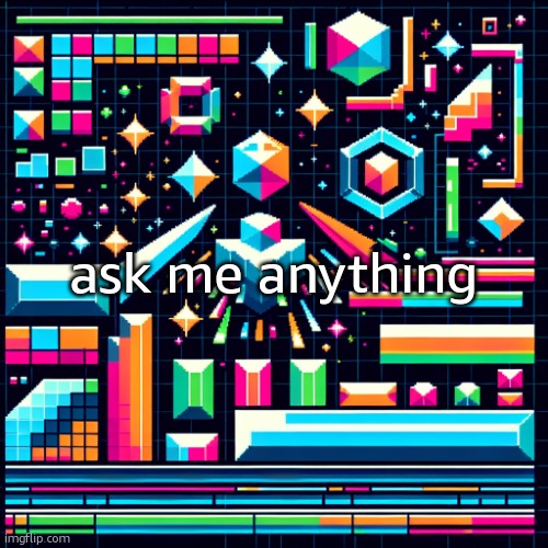 also banger temp fr fr | ask me anything | image tagged in cheze cool ahh temp | made w/ Imgflip meme maker