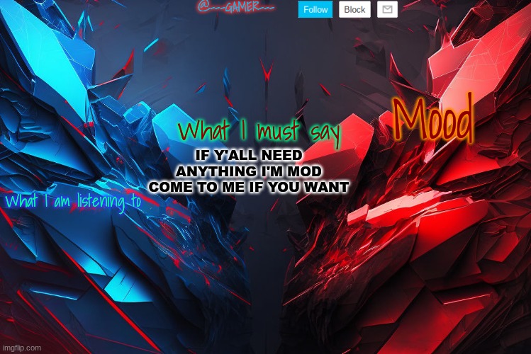 @---GAMER--- announcement template (credits to YCI) Template | IF Y'ALL NEED ANYTHING I'M MOD COME TO ME IF YOU WANT | image tagged in ---gamer--- announcement template credits to yci template | made w/ Imgflip meme maker