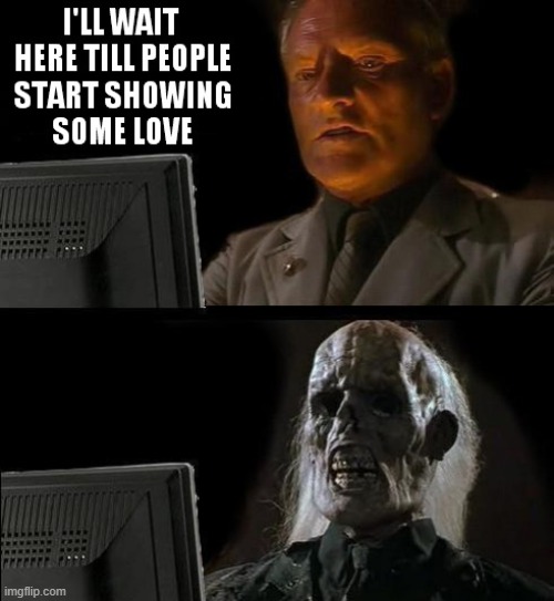 No Love | image tagged in repost | made w/ Imgflip meme maker