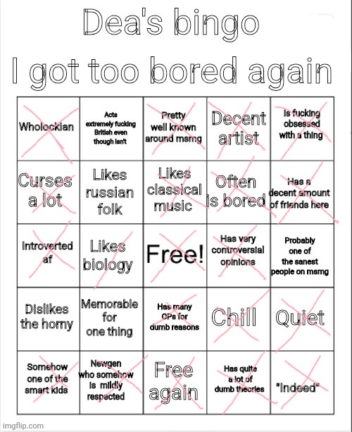 Indeed a Bingo | image tagged in dea's bingo | made w/ Imgflip meme maker
