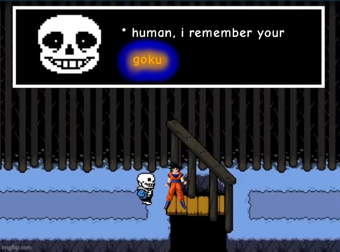 Goku | image tagged in random tag i decided to put,undertale,dragon ball z | made w/ Imgflip meme maker