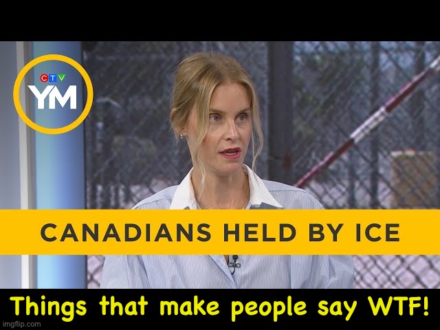 Canadian children?!? | Things that make people say WTF! | image tagged in canada | made w/ Imgflip meme maker