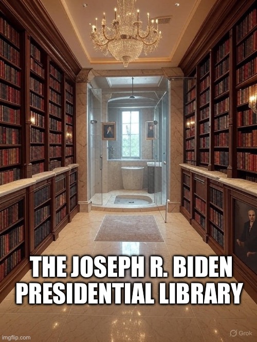 Biden is the real pedo. Democrats are simply deflecting. | THE JOSEPH R. BIDEN PRESIDENTIAL LIBRARY | image tagged in ashley,you vs the guy she tells you not to worry about | made w/ Imgflip meme maker