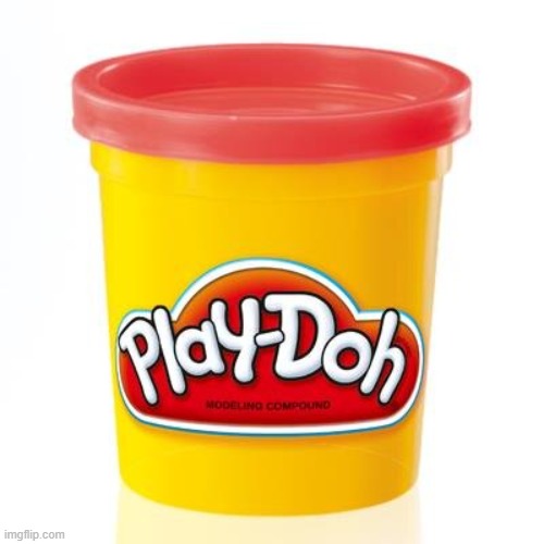 who remembers eating this | image tagged in play doh | made w/ Imgflip meme maker