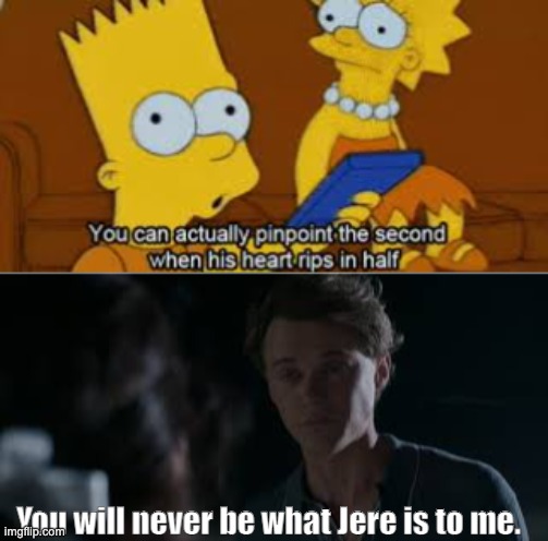 The Summer I Turned Pretty | You will never be what Jere is to me. | image tagged in the summer i turned pretty,conrad,tsitp | made w/ Imgflip meme maker