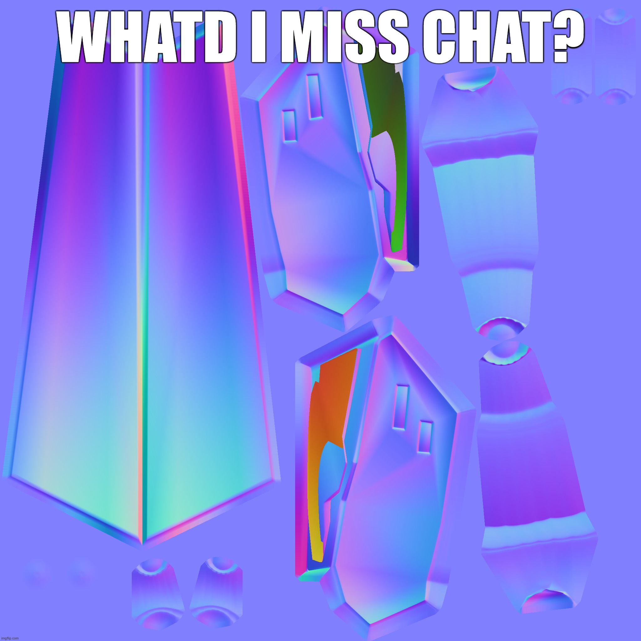 WHATD I MISS CHAT? | made w/ Imgflip meme maker