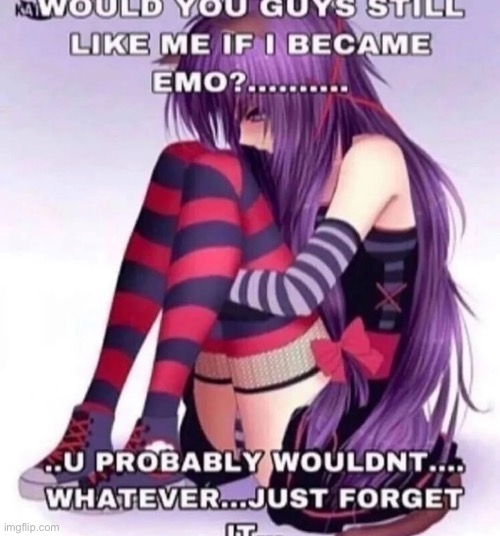 I’m so emo chat | made w/ Imgflip meme maker