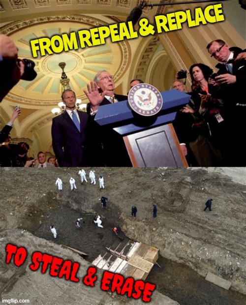 Trump promised cheaper and better healthcare | FROM REPEAL & REPLACE; TO STEAL & ERASE | image tagged in trump promised cheaper and better healthcare,death pannels,unplug grandma,broken promises,suckers and losers,antichrist cultists | made w/ Imgflip meme maker