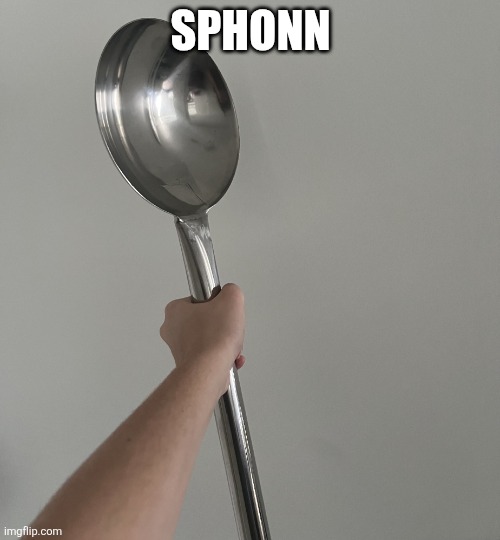 Memesoon’s spoon | SPHONN | made w/ Imgflip meme maker