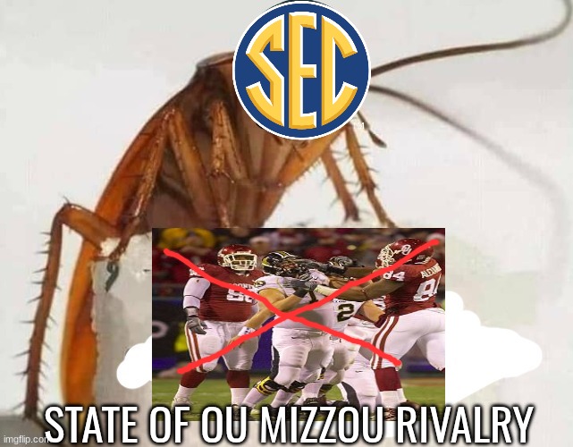 Oklahoma Missouri meme | STATE OF OU MIZZOU RIVALRY | image tagged in kendrick perkins,memes,college football,sports,sec,oklahoma | made w/ Imgflip meme maker