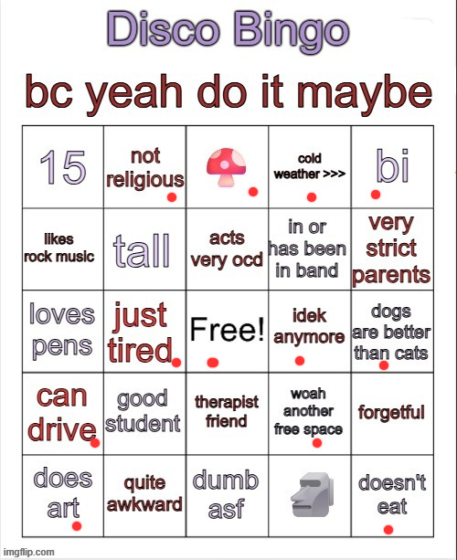 Disco bingo but slightly less terrible | image tagged in disco bingo but slightly less terrible | made w/ Imgflip meme maker