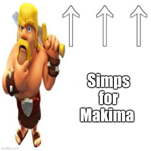 This is going to be at the top of the stream isn't it | Simps for Makima | image tagged in most racist user ever,chicken | made w/ Imgflip meme maker