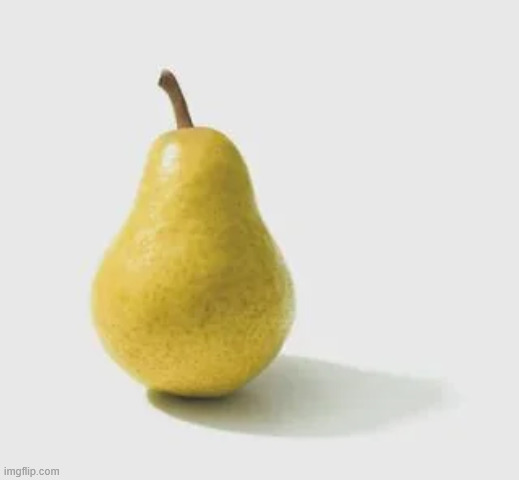 i love pears | made w/ Imgflip meme maker