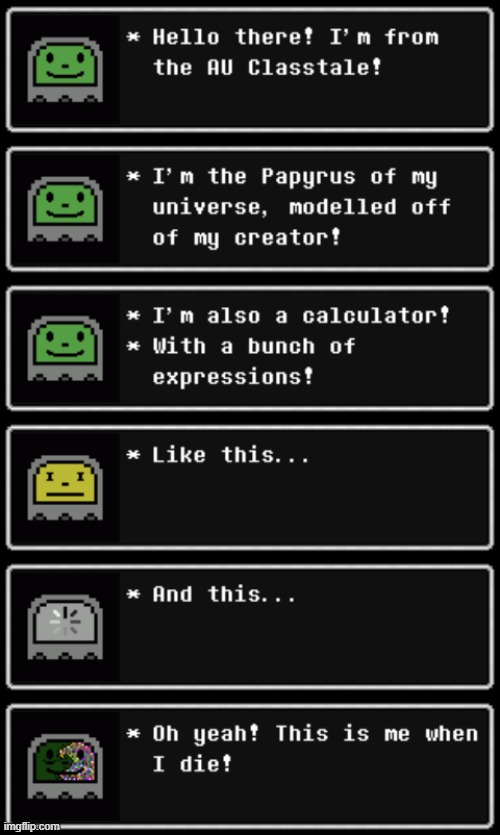 Rate my spritework | image tagged in classtale,papyrus,calculator | made w/ Imgflip meme maker