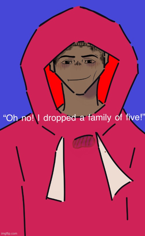 no context for you | image tagged in drawing,stuff | made w/ Imgflip meme maker