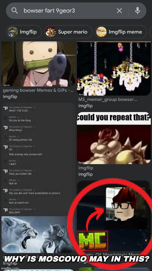 Rewatch time | WHY IS MOSCOVIO MAY IN THIS? | image tagged in mc,moscovio may,9geor3,google,rewatch time | made w/ Imgflip meme maker