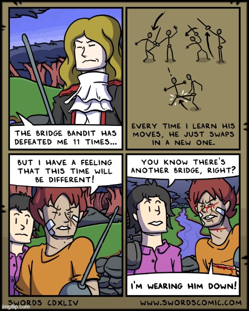 image tagged in swords,bridge,bandit,moves,battle,fail | made w/ Imgflip meme maker