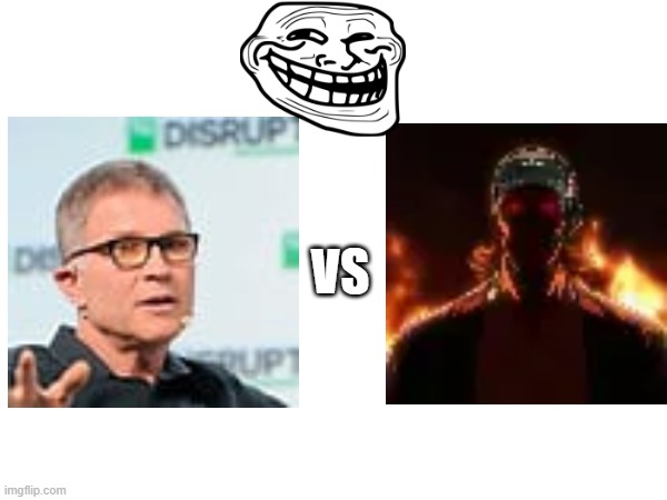 I hope this happens | VS | image tagged in roast,ceo | made w/ Imgflip meme maker