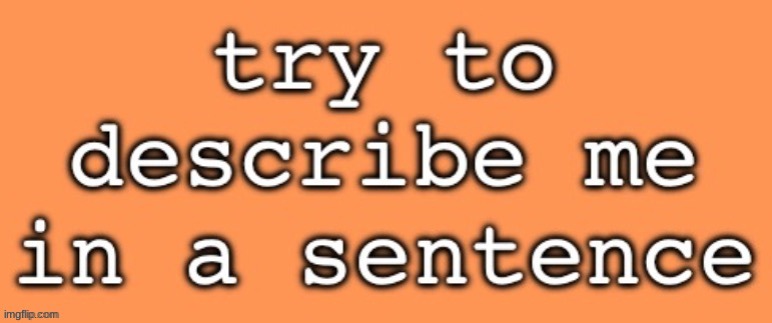 I feel like I never get any responses when I try and do a trend | made w/ Imgflip meme maker