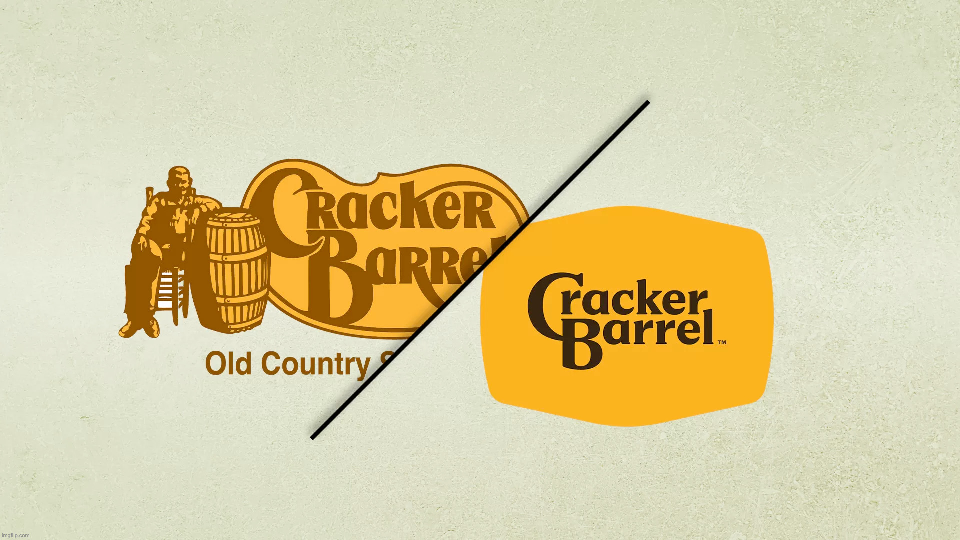 They got rid of both the cracker and the barrel | made w/ Imgflip meme maker