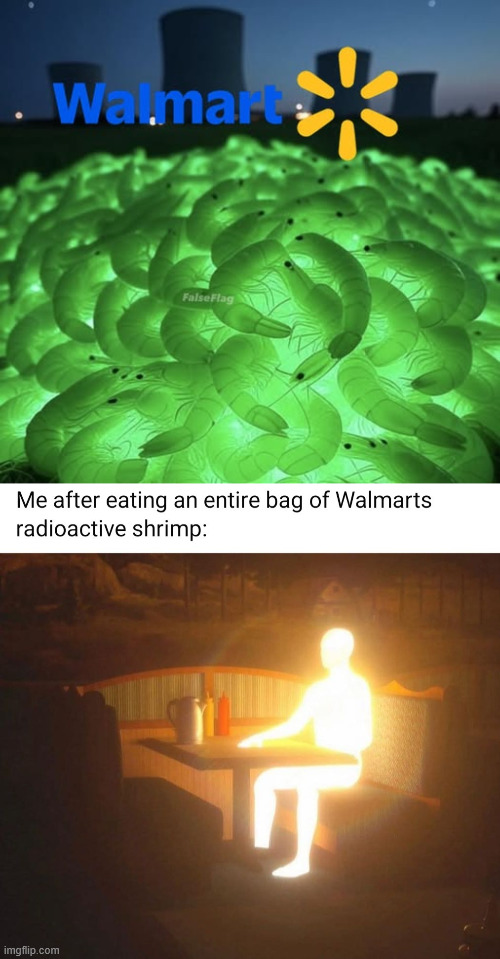 Radioactive shrimp | image tagged in walmart,radioactive,shrimp | made w/ Imgflip meme maker