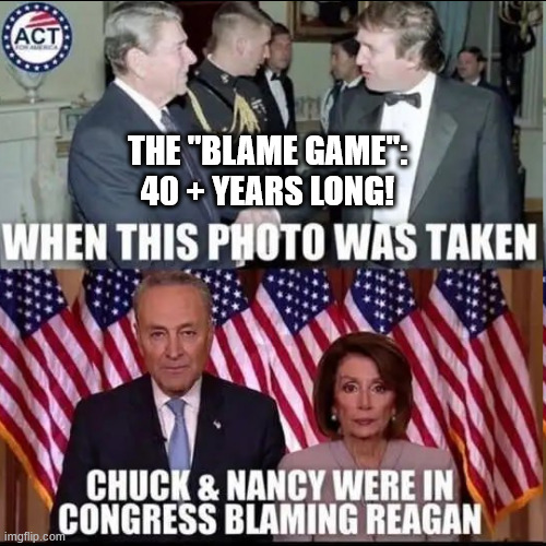 THE "BLAME GAME":
40 + YEARS LONG! | made w/ Imgflip meme maker
