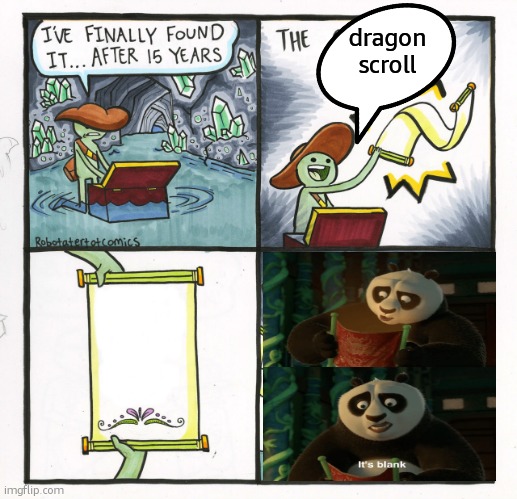 The Scroll Of Truth Meme | dragon scroll | image tagged in memes,the scroll of truth | made w/ Imgflip meme maker