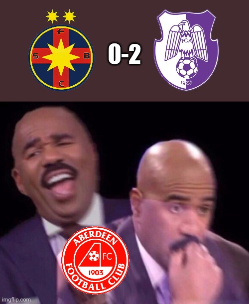 FCSB - Arges 0-2. OOPS! they did it again... | 0-2 | image tagged in steve harvey laughing serious,fcsb,aberdeen,sports,funny,memes | made w/ Imgflip meme maker