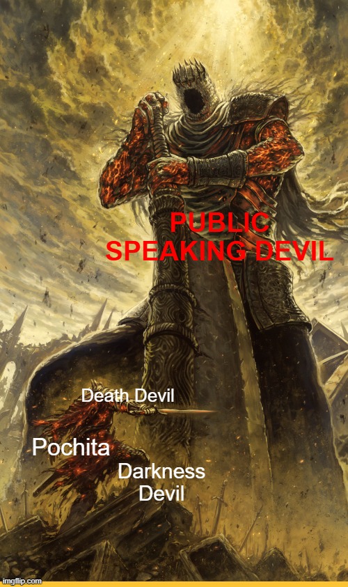 Fact: The most common fear worldwide si the fear of public speaking | PUBLIC SPEAKING DEVIL; Death Devil; Pochita; Darkness Devil | image tagged in fantasy painting | made w/ Imgflip meme maker