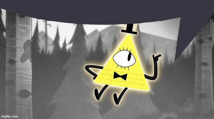 Bill Cipher | image tagged in bill cipher | made w/ Imgflip meme maker