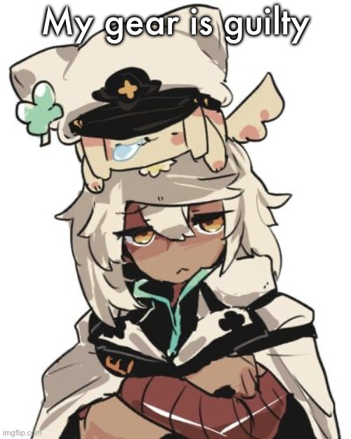 Ramlethal guilty gear | My gear is guilty | image tagged in ramlethal guilty gear | made w/ Imgflip meme maker