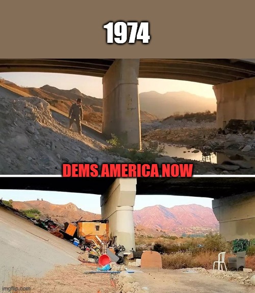 Same movie scene sight 1974 vs 2025. Dems sure fixed things | 1974; DEMS AMERICA NOW | made w/ Imgflip meme maker