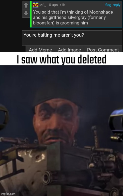 image tagged in i saw what you deleted | made w/ Imgflip meme maker