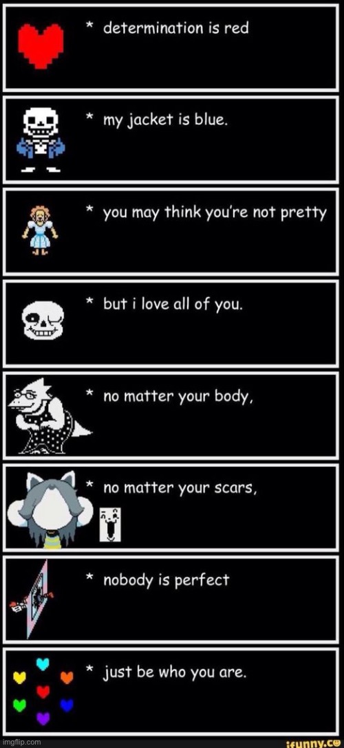 To all the people who doubt themselves, this is for you. | image tagged in wholesome moment,undertale | made w/ Imgflip meme maker